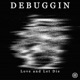 Love and Let Die Single