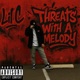 Threats With A Melody Single