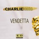 Vendetta Single