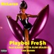 Playboi Fre h feat Kandi Hitta Slim Erase E San Quinn Single