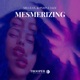 Mesmerizing Single