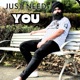 Just Need You Single