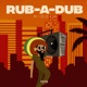 Rub A Dub Riddim EP