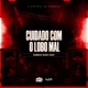 Cuidado Com O Lobo Mal Single