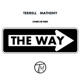 The Way Cosmik Love Remix Single