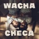 Wacha Checa Single