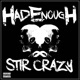 Stir Crazy