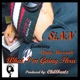 What I m Going Thru feat Angie Maserati Single