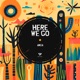 Here We Go Single