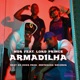 Armadilha feat Lord Prince Single