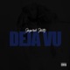 Deja Vu Single