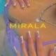 Mirala Single