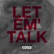 Let Em Talk Single
