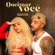 Queimar Você Single