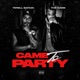 Came to Party Single