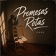 Promesas Rotas Single