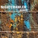 Nightcrawler Single