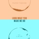 Look What You Made Me Do feat L A V A Single