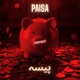 Paisa feat Onanimous Minhas Alee Demo Single