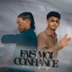 Fais moi confiance feat Parish Single