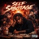 Self Sabotage feat Omega Dre Anjubie Single