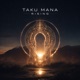 Taku Mana Rising Single