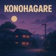 Konohagare Single