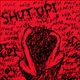 SHUT UP Single