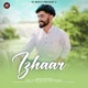 Izhaar Single