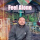Feel Alone feat BIG P Team 41 Single