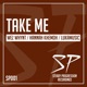 Take Me feat Hannah Khemoh Lukamusic Single