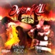 OverKill feat Bustdownxfredo Single
