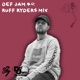 Def Jam 40 Ruff Ryders Mix DJ Mix