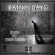 Rainy Days feat Yung Prince Single
