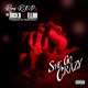 She Go Crazy feat The Jacka Ellah Single