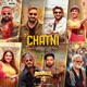 Chatni From Dhamaal 4 Single