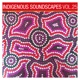 Indigenous Soundscapes Vol 25
