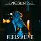 Feels Alive Single
