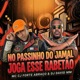No Passinho Do Jamal Joga Esse Rabetão Single