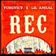 REC feat Lil Ameal Single