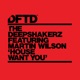House Want You feat Martin Wilson Single