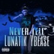 Never Tell feat YB Ea e Single