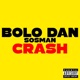 Crash feat Bolo Dan Sosman Single