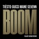 BOOM feat Gucci Mane Black Caviar Remix Single