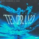 Temprano Single