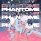 Phantome Single