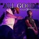 ALL GOOD feat Ganja Killz Single