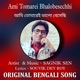 Ami Tomarei Bhalobesechhi Single