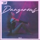 Dangerous Single