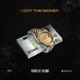 I Got The Money feat Palermo Single